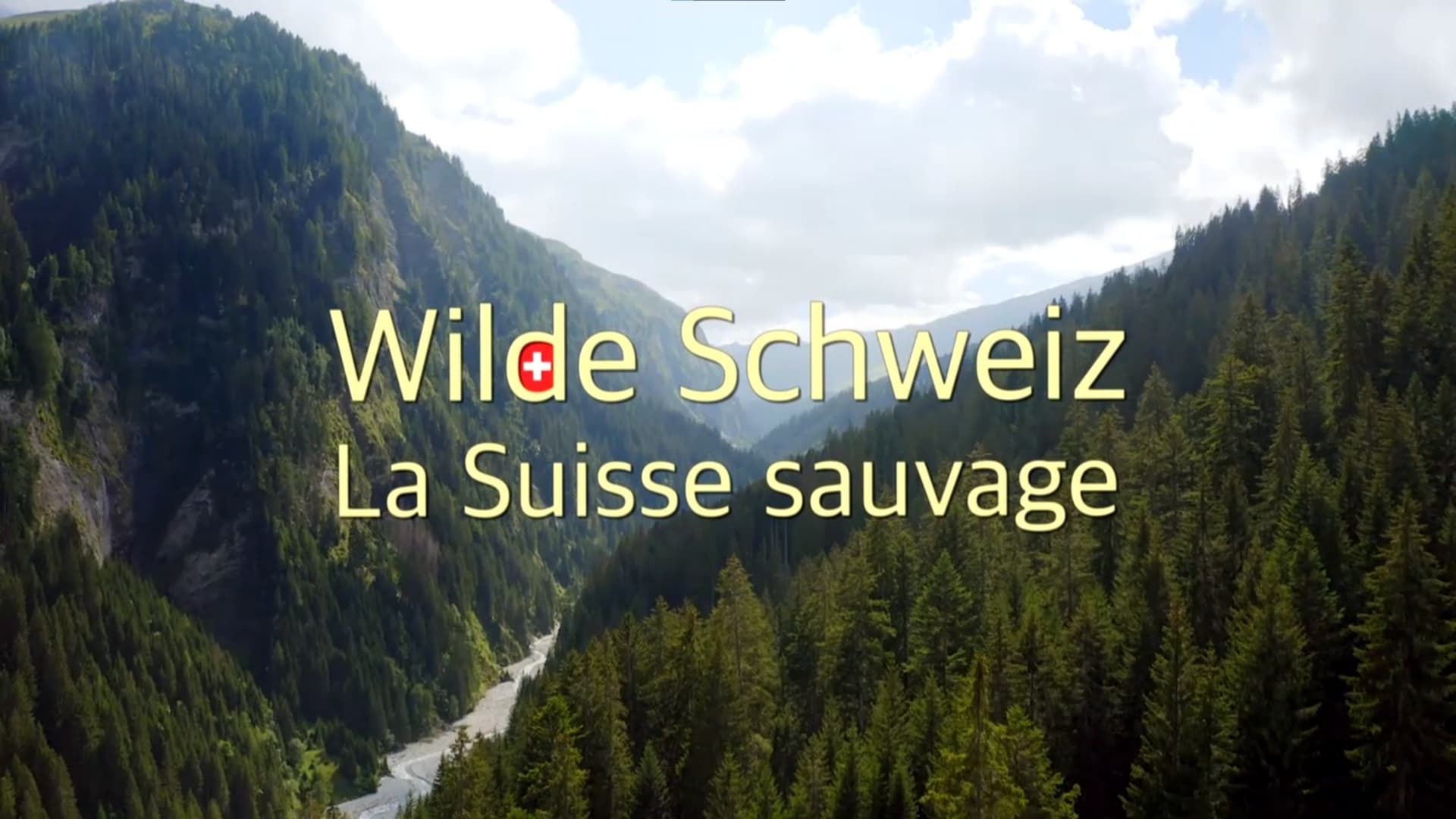 |FR| La Suisse sauvage 2022 HD 0